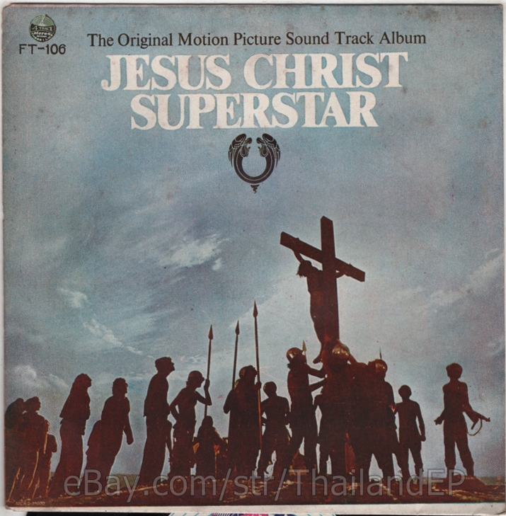 JESUS CHRIST SUPERSTAR /SUPERSTAR /HOSANNA / THAI EP 7" THAILAND 45RPM