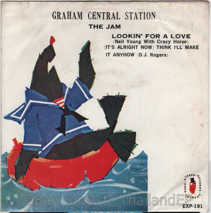 GRAHAM CENTRAL STATION /THE JAM /NEIL YOUNG WITH CRAZY HORSE / EP 7" THAILAND