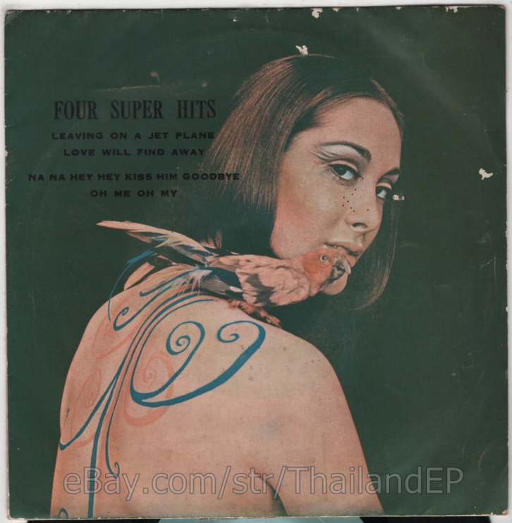 PETER, PAUL AND MARY /JACKIE DESHANNON /STEAM /LULU THAI EP 7" THAILAND 45RPM