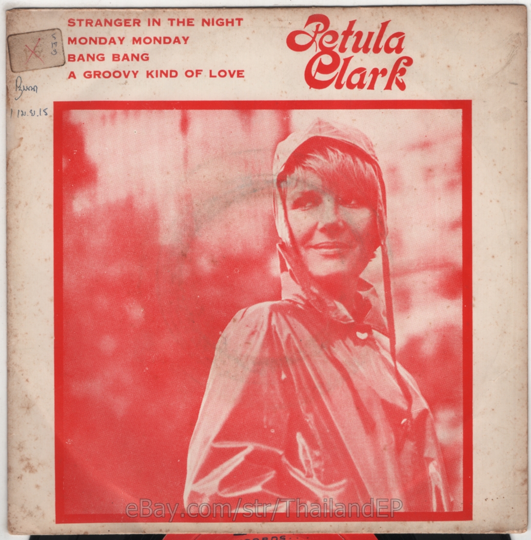 PETULA CLARK HITS SONG /STRANGER IN THE NIGHT /MONDAY MONDAY / THAI EP  THAILAND