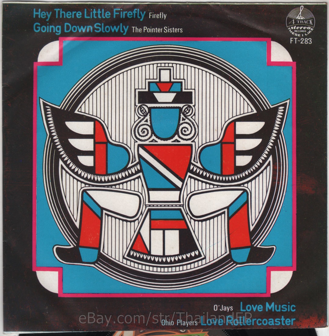 FIREFLY /THE POINTER SISTERS /O'JAYS /OHIO PLAYERS THAI EP 7" THAILAND 45RPM