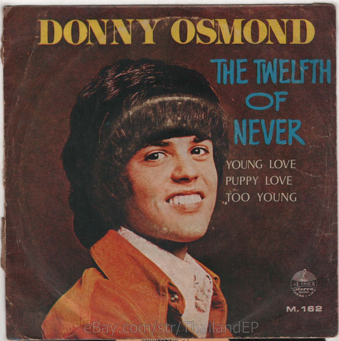 DONNY OSMOND /THE TWELFTH OF NEVER /YOUNG LOVE / THAI EP 7" THAILAND 45RPM
