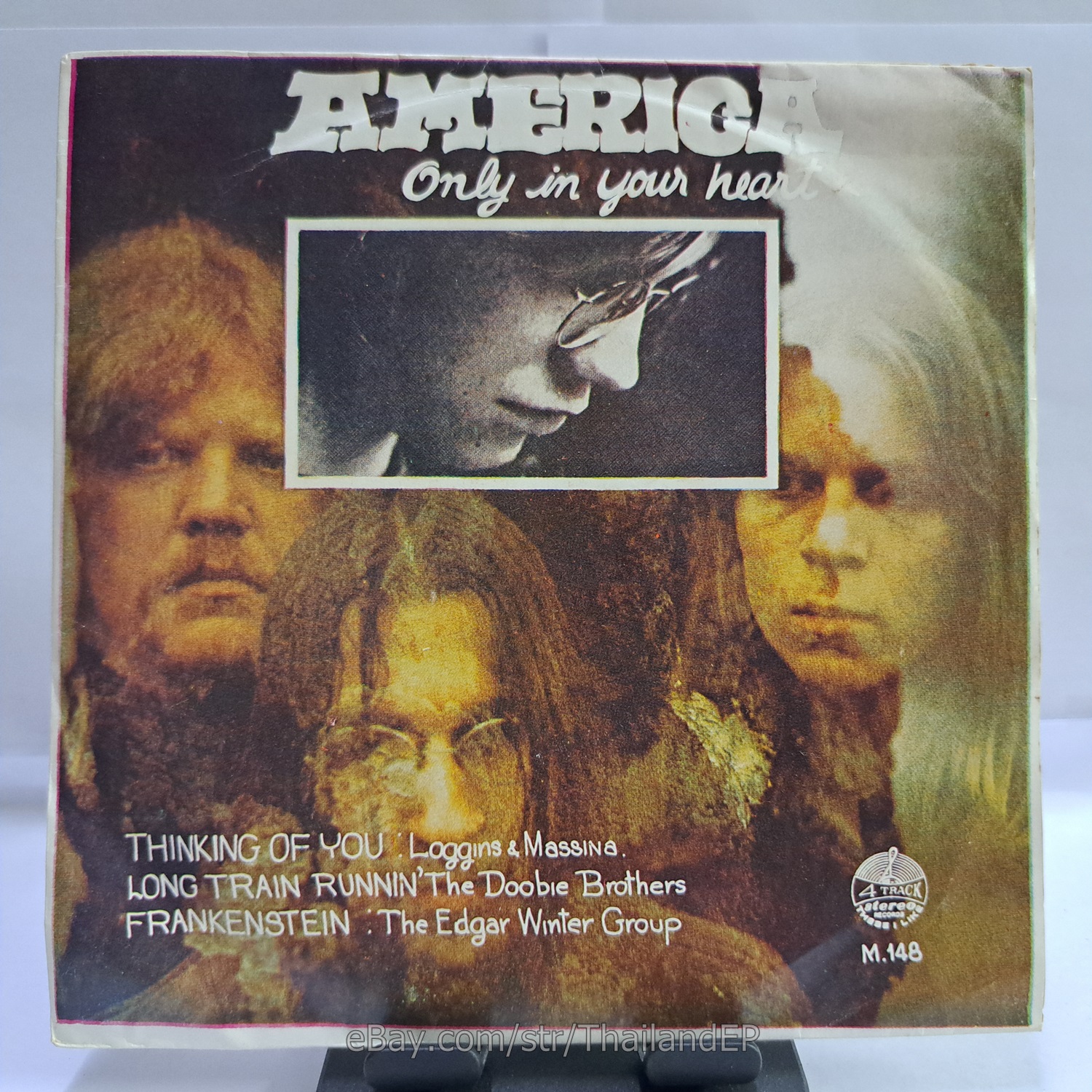 AMERICA /LOGGINS & MESSINA /THE DOOBIE BROTHERS / THAI EP 7" THAILAND 45RPM