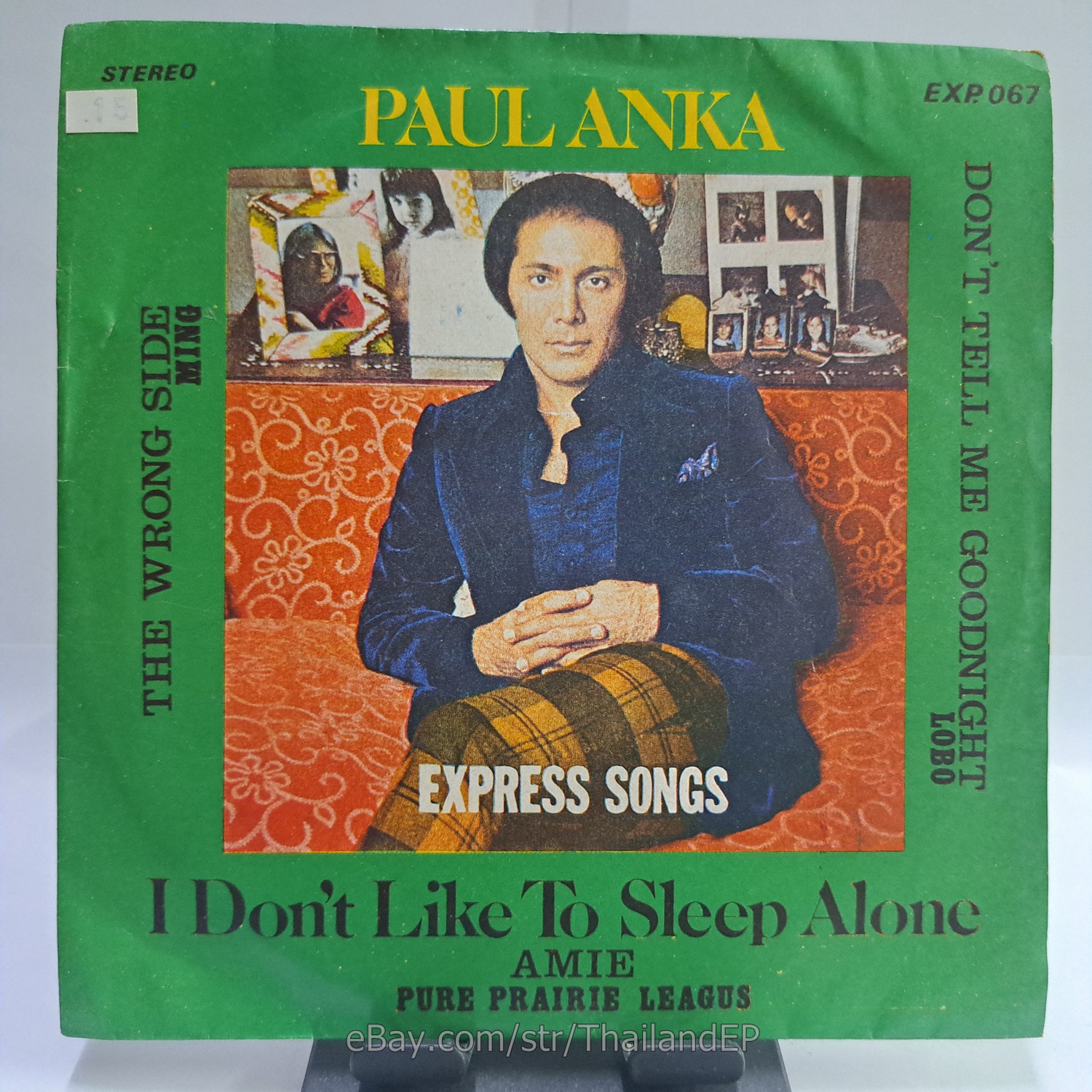 PAUL ANKA - I DON'T LIKE TO SLEEP ALONE (EXP067) 7" Thai EP