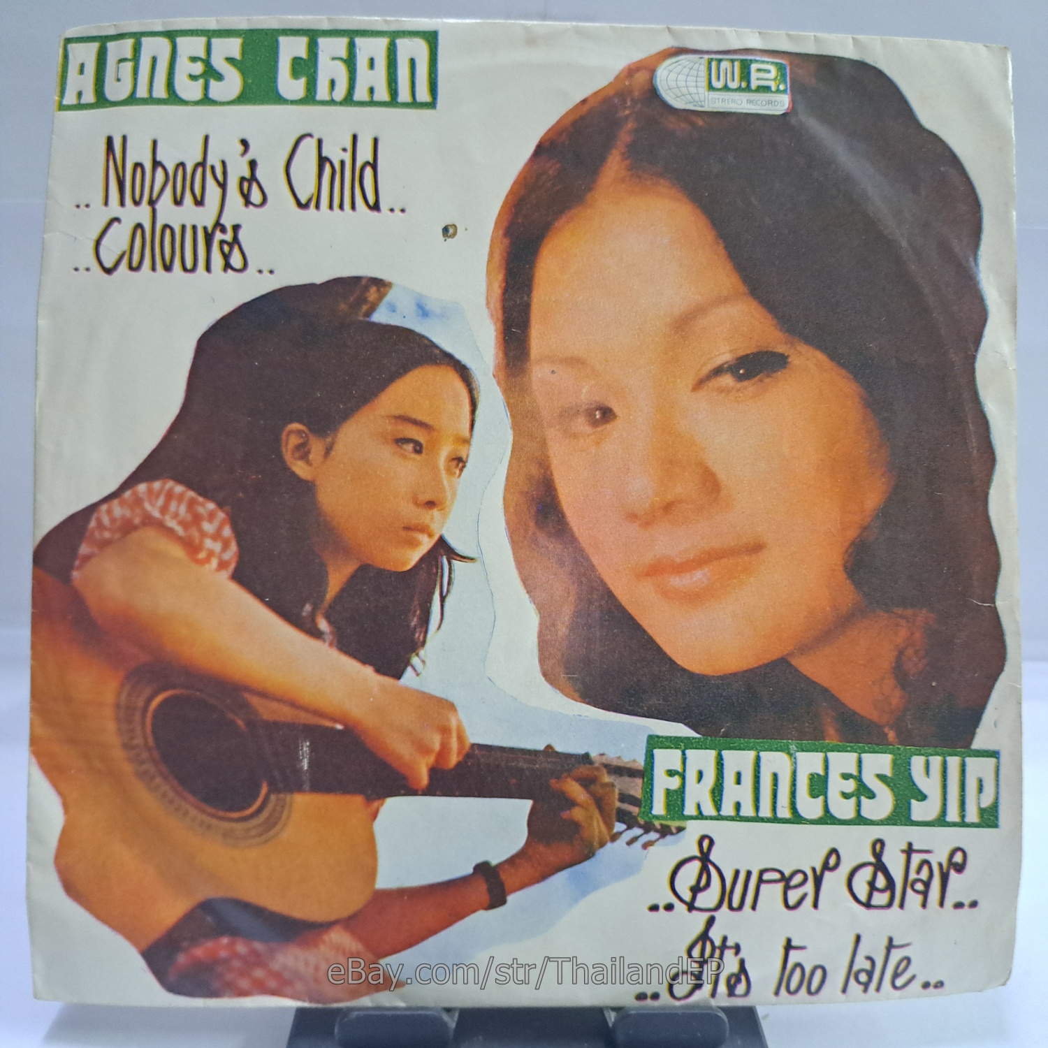 AGNES CHAN - NOBODY'S CHILD (W-166) 7" Thai EP