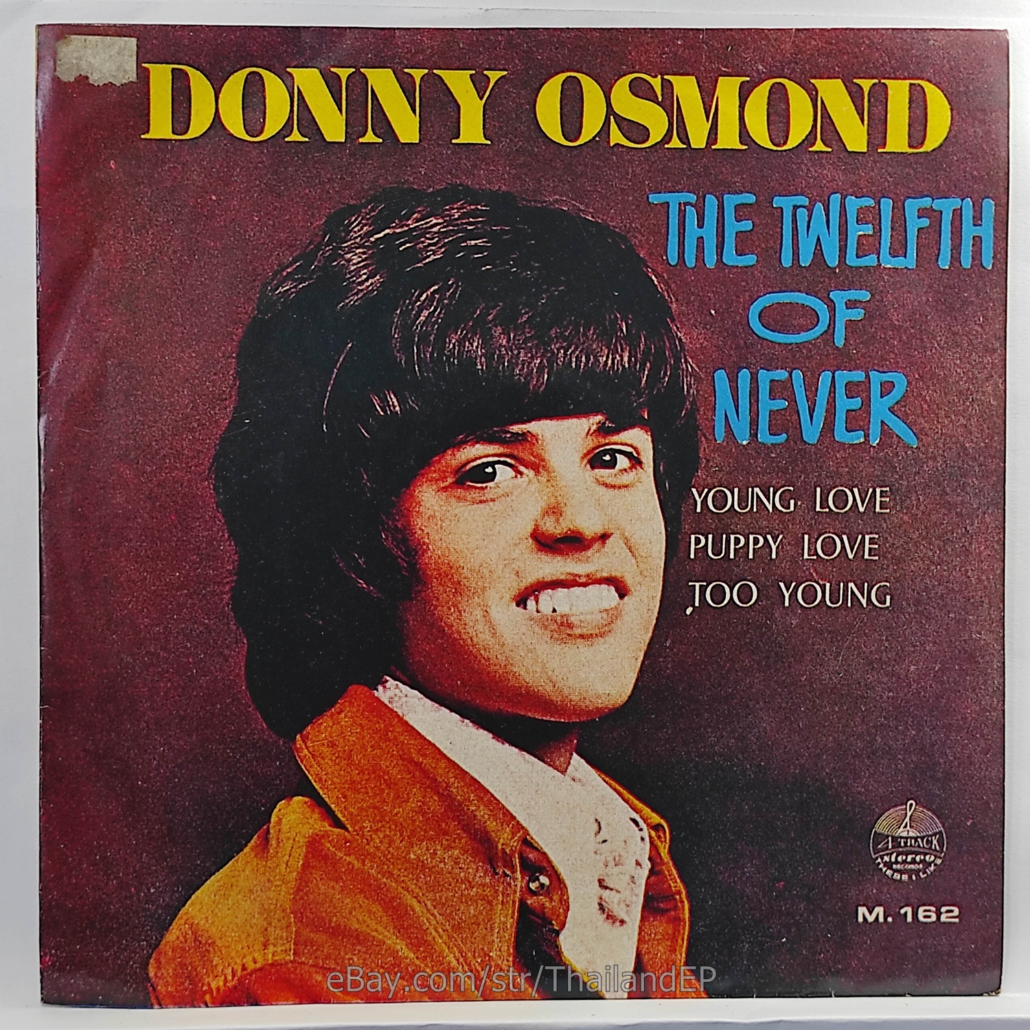 DONNY OSMOND - THE TWELFTH OF NEVER (M. 162) 7" Thai EP