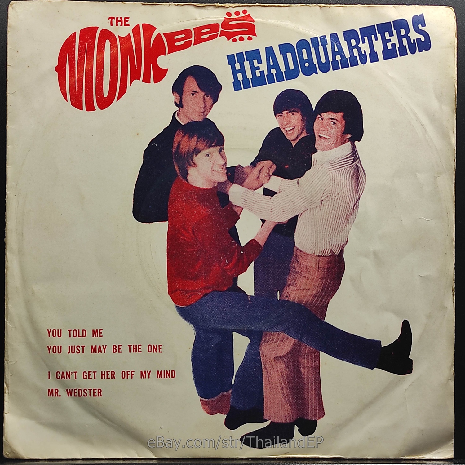 The Monkees /You Told Me /I Can't Get Her Off My Mind / THAILAND EP 45 TK-92