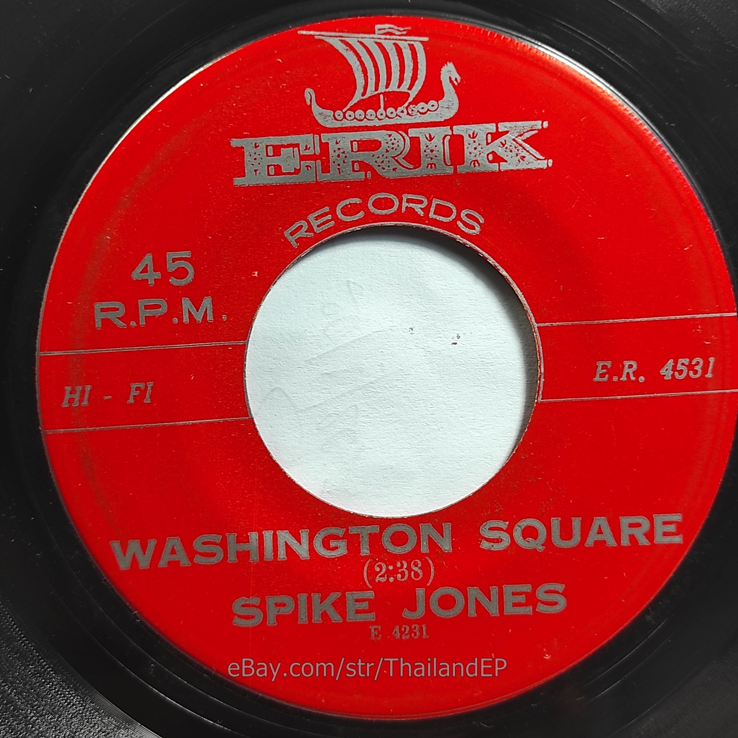 SPIKE JONES /WASHINGTON SQUARE /IF I HAD A HAMMER / THAILAND EP 45 THAI